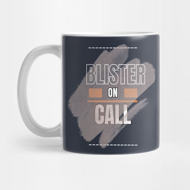 blister on call by segismundoart